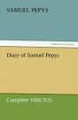 Diary Of Samuel Pepys - Complete 1666 N.S. - Preview