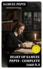 Diary Of Samuel Pepys — Complete 1660 N.S - Preview