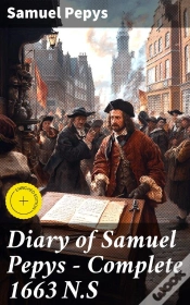 Capa do artigo Diary Of Samuel Pepys — Complete 1663 N.S