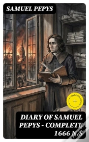 Capa do artigo Diary Of Samuel Pepys — Complete 1666 N.S