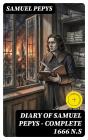 Diary Of Samuel Pepys — Complete 1666 N.S - Preview