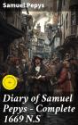 Diary Of Samuel Pepys — Complete 1669 N.S - Preview