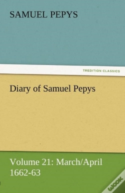 Capa do artigo Diary Of Samuel Pepys - Volume 21