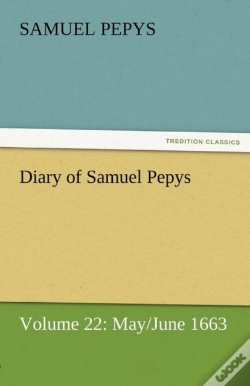 Capa do artigo Diary Of Samuel Pepys - Volume 22
