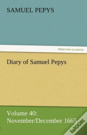 Capa do artigo Diary Of Samuel Pepys - Volume 40