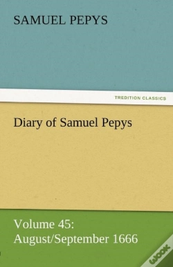 Capa do artigo Diary Of Samuel Pepys - Volume 45