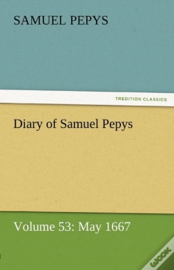 Capa do artigo Diary Of Samuel Pepys - Volume 53