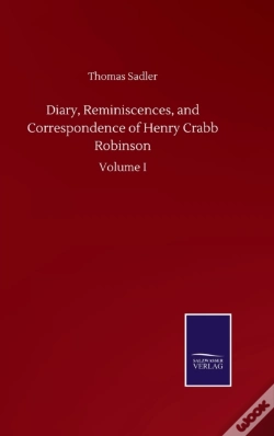 Capa do artigo Diary, Reminiscences, And Correspondence Of Henry Crabb Robinson