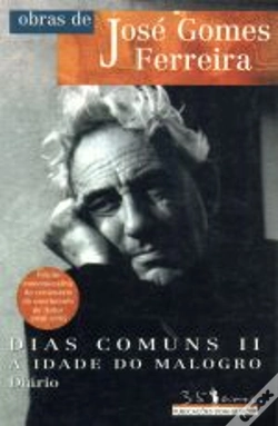 Capa do artigo Dias Comuns II - A Idade do Malogro