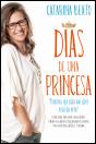 Dias de uma Princesa - Preview