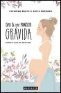 Dias de uma Princesa Grávida - Preview