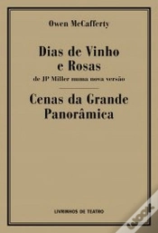 Capa do artigo Dias de Vinho e Rosas / Cenas da Grande Panorâmica