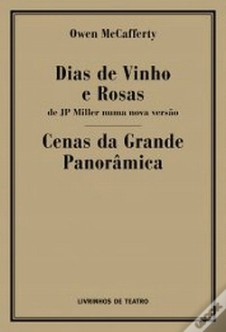 Capa do artigo Dias de Vinho e Rosas / Cenas da Grande Panorâmica