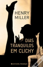 Capa do artigo Dias Tranquilos em Clichy