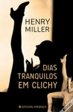 Capa do artigo Dias Tranquilos em Clichy