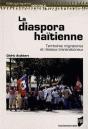 Diaspora Haïtienne ; Territoires Migratoires Et Réseaux Transnationaux - Preview