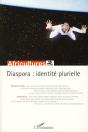 Diaspora : Identité Plurielle - Preview