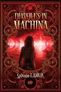 Diavolus In Machina - Preview