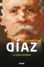 Díaz. La Otra Historia - Preview