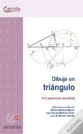 Dibuja Un Triangulo: 513 Ejercicios Resueltos 