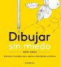 Dibujar Sin Miedo - Preview