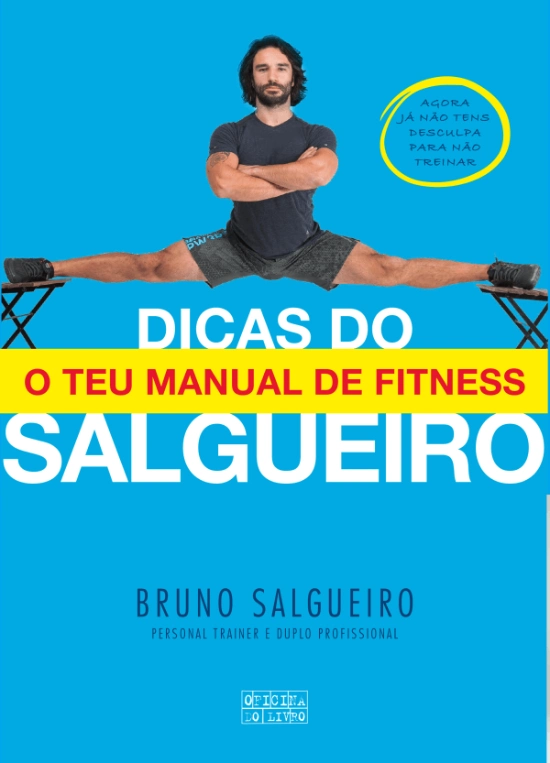 Dicas do Salgueiro – O Teu Manual de Fitness