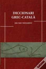 Capa do artigo Diccionari Grec-Català Del Nou Testament