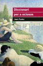 Diccionari Per A Ociosos - Preview