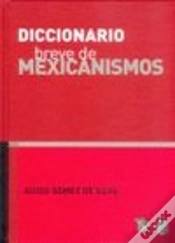 Capa do artigo Diccionario Breve De Mexicanismos  