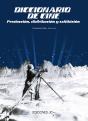 Diccionario De Cine. Producción,Distribución Y Exhibición - Preview