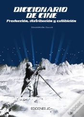 Capa do artigo Diccionario De Cine. Producción,Distribución Y Exhibición
