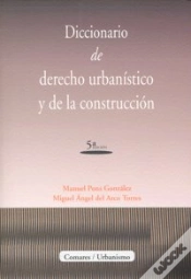 Capa do artigo Diccionario De Derecho Urbanistico Y De La Construccion.