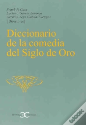 Capa do artigo Diccionario De La Comedia Del Siglo De Oro .