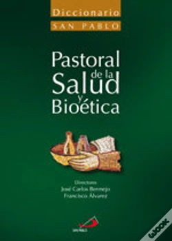 Capa do artigo Diccionario De Pastoral De La Salud Y Bioética