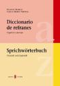 Diccionario De Refranes. Español Y Alemán - Preview