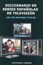 Diccionario De Series Españolas De Television - Preview