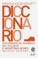 Diccionario De Términos De Calzado E Industrias Afines