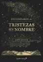 Diccionario De Tristezas Sin Nombre - Preview
