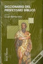 Diccionario Del Profetismo Bíblico