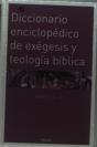 Diccionario Enciclopédico De Exégesis Y Teología Bíblica - Preview