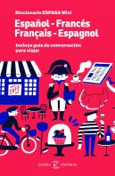 Diccionario Espasa Mini. Español - Francés. Français - Espagnol