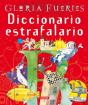 Diccionario Estrafalario. Gloria Fuertes - Preview