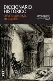Capa do artigo Diccionario Histórico De La Arqueología En España