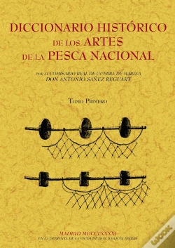 Capa do artigo Diccionario Histórico De Los Artes De La Pesca Nacional (Obra Completa)