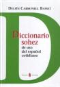 Diccionario Sohez De Uso Del Español Cotidiano - Preview