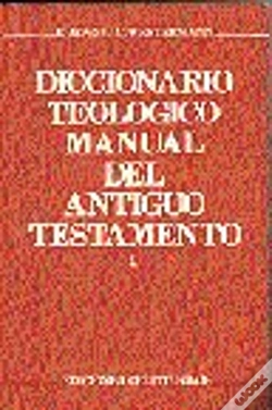 Capa do artigo Diccionario Teológico Manual Del Antiguo Testamento. Tomo I