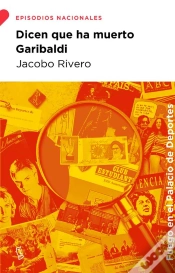 Capa do artigo Dice Que Ha Muerto Garibaldi