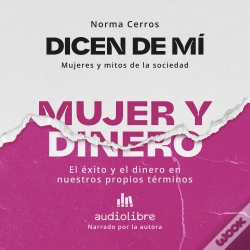 Capa do artigo Dicen De Mí: Mujer Y Dinero