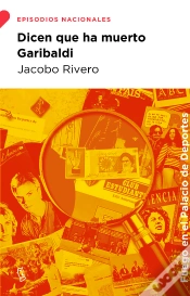 Capa do artigo Dicen Que Ha Muerto Garibaldi