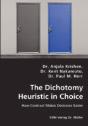 Dichotomy Heuristic In Choice - Preview
